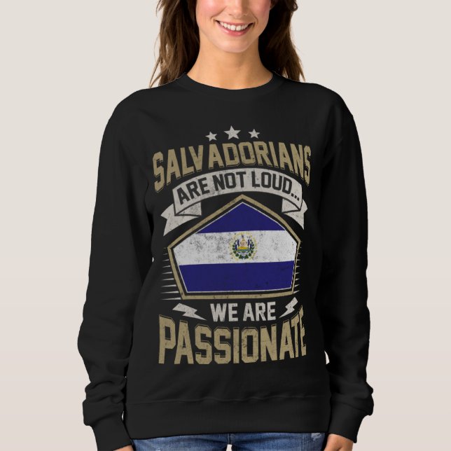 Moletom El Salvador Flag Passionate Salvadorians Girls & W (Frente)
