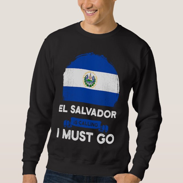 Moletom El Salvador Is Calling I Must Go Salvadorans Herit (Frente)