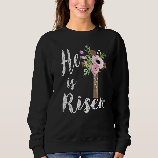 Moletom Ele Aumentou O Dia Da Páscoa Jesus Páscoa Floral (Frente)