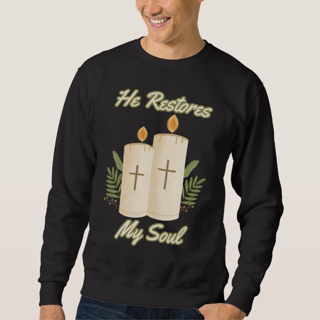 Moletom Ele Restaura a minha Bíblia de Alma, citação de Ho (Frente)