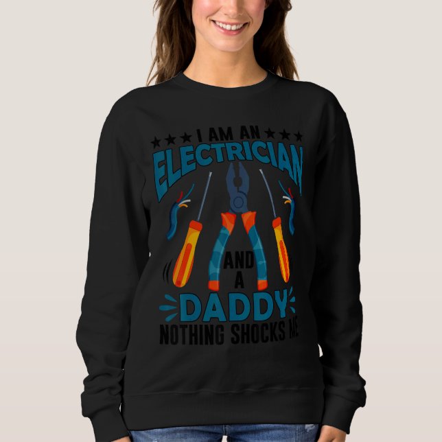 Moletom Electrician Daddy  Electrician Fathers Day (Frente)