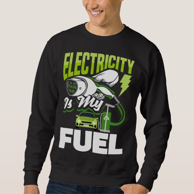 Moletom Electricity is my fuel Battery Electric Vehicle EV (Frente)