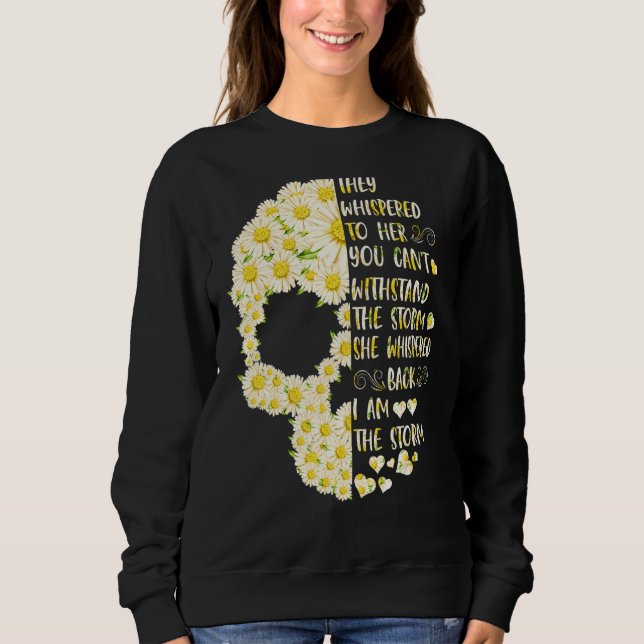 Moletom Eles sussurravam para ela Você não pode com o crân (Frente)