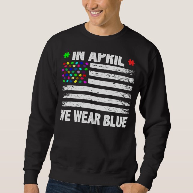 Moletom Em abril, Vestimos o Blue American Flag Autism Awa (Frente)
