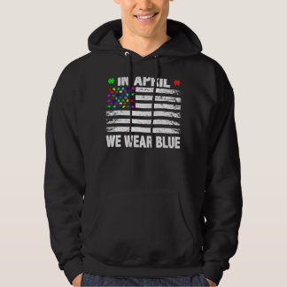 Moletom Em abril, Vestimos o Blue American Flag Autism Awa