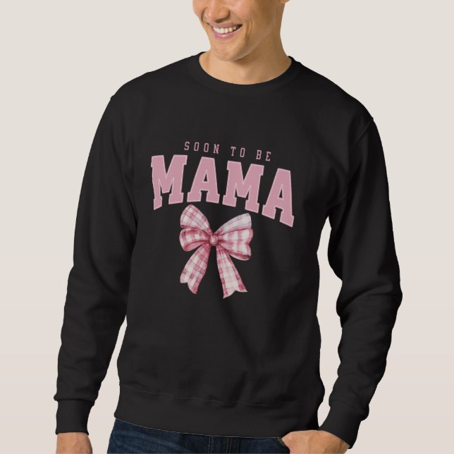Moletom Em Breve Ser Mama Coquette Arco Anúncio Rev (Frente)