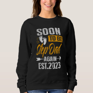 Moletom Em Breve Ser Stepdad De Novo 2023 Promovido A Step