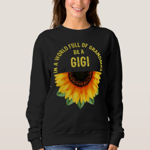 Moletom Em Um Cheio Mundial, Seja Um Gigi Mo De Girassol