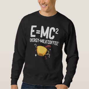 Moletom Emc2 Energy Milk Coffee Chemistry Science