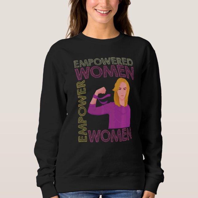 Moletom Empowered Women Feminist Women Empowerment Premium (Frente)