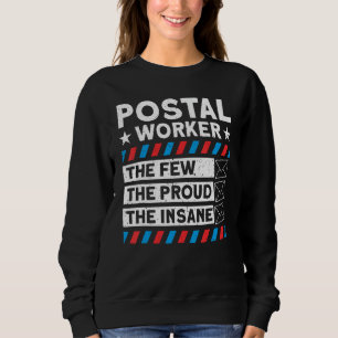 Moletom Empregador Postal Os Poucos Orgulhosos O Mailman I