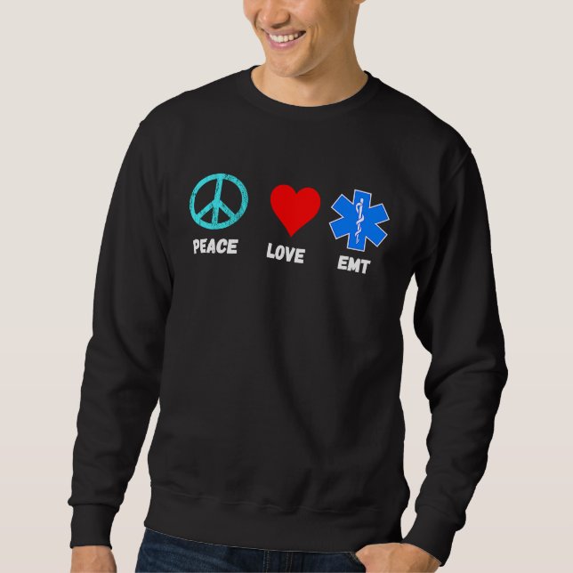 Moletom EMT Peace Love Sani Paramedic Emergency Paramedic (Frente)
