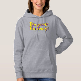 Moletom "Encorajo a honestidade!" Design bonito. Comprar A