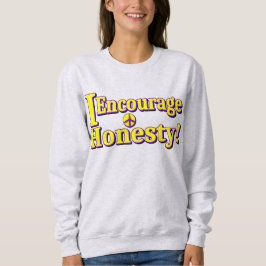 Moletom "Encorajo a honestidade!" Design bonito. Comprar A
