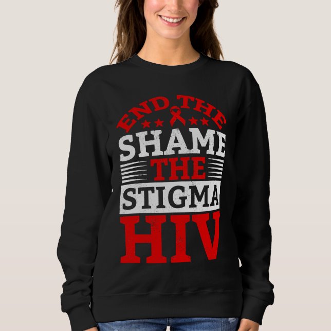 Moletom End HIV Shame Stigma Red Ribbon Awareness World AI (Frente)