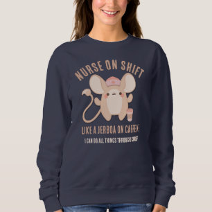 Moletom ENFERMEIRA SOBRE SHIFT Jerboa Café Christian Sweat