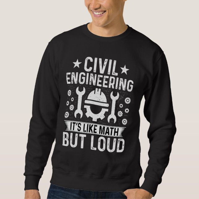 Moletom Engenharia Civil É Como Matemática Mas Larga E Civ (Frente)