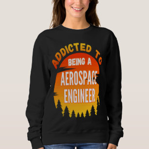 Moletom Engenheiro aeroespacial viciado em Engenheiro aero