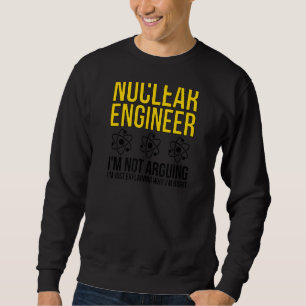 Moletom Engenheiro nuclear Porque estou certo em engenhari