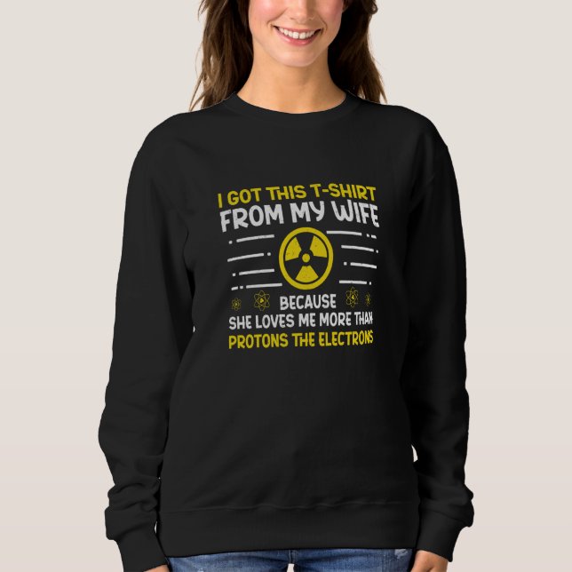 Moletom Engenheiro Nuclear Prótons Elétrons Radiação (Frente)