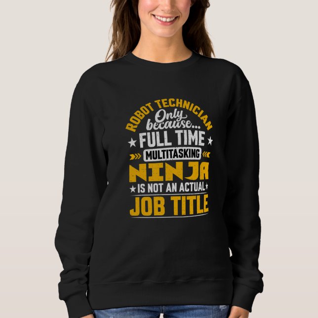 Moletom Engenheiro Robot Technician Job Robot (Frente)