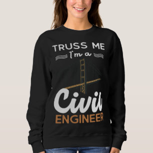 Moletom Engenheiro Treliça Me Sou um Engenheiro Civil