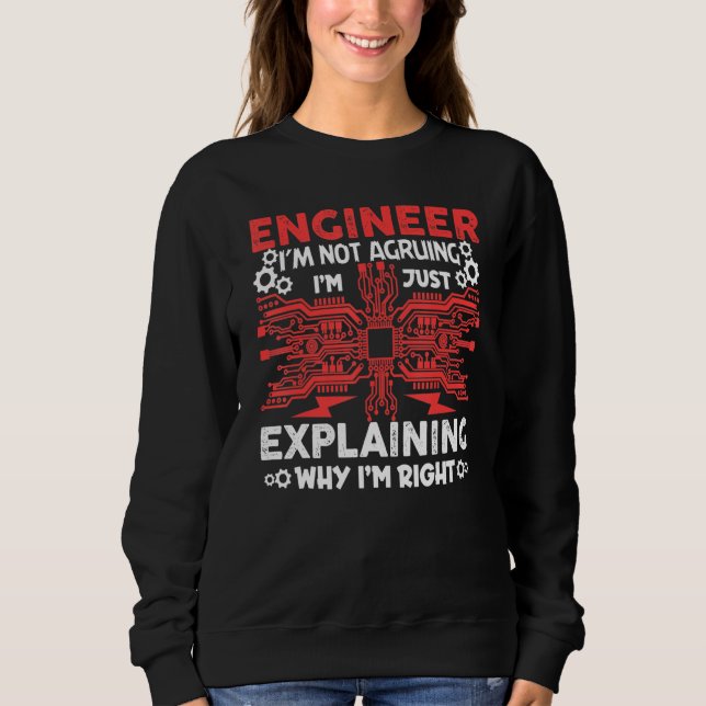 Moletom Engineer I'm Not Arguing Electrical Engineering (Frente)