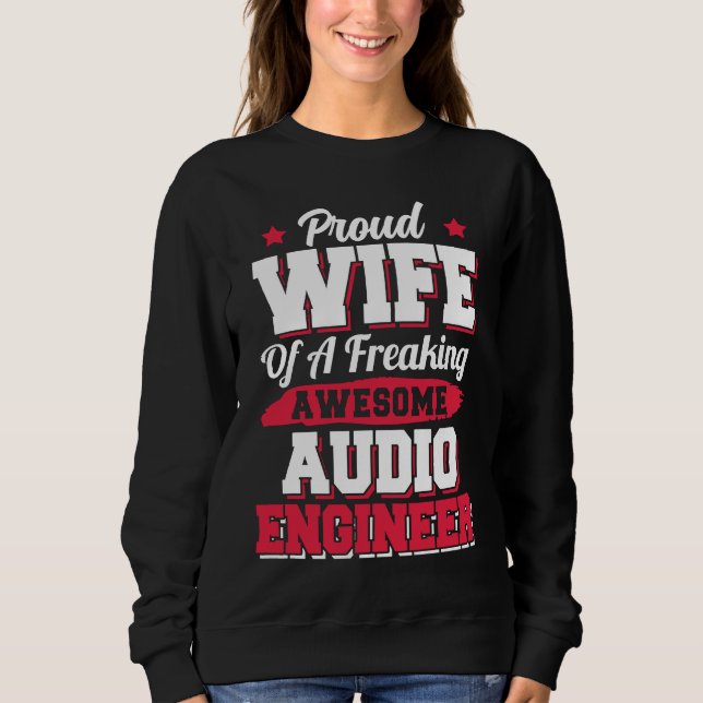 Moletom Engineering Sound Technology Audio Engineer Wife (Frente)