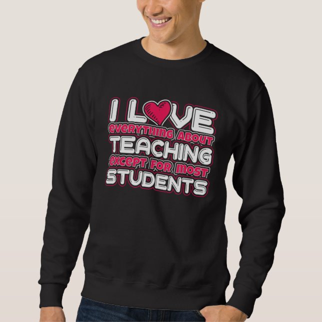 Moletom English Teacher Quote I Love Everything About Teac (Frente)