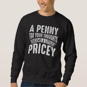 Moletom Engraçada Penny Por Suas Coisas. Sarcastic J