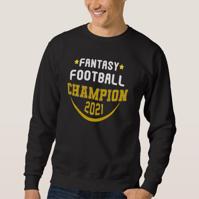 Moletom Engraçado 2021 Fantasy Futebol Champion Fantasy Le (Frente)