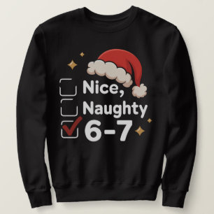 Moletom Engraçado 6 7 Meme Legal Travesso 67 Natal Rotina 