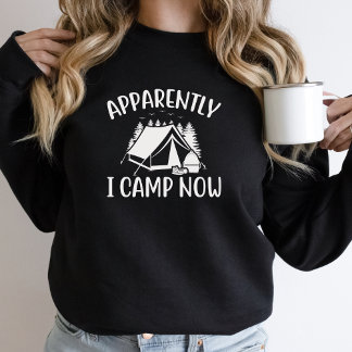 Moletom Engraçado, Aparentemente Eu Acampo Agora Acampando