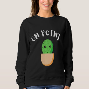 Moletom Engraçado Cactus Pun No Ponto De Homens Legal