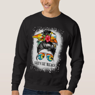 Moletom Engraçado Engraçado Salty Lil Beach Messy Bun Sung