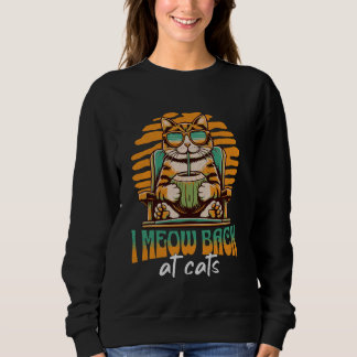 Moletom Engraçado Eu Voltar Para Cats Sigma Cat Mema