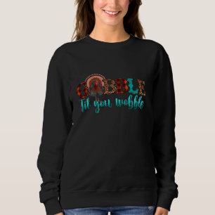 Moletom Engraçado Gobble Til You Wobble Baby Outfit Toddle
