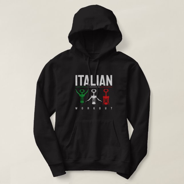 Moletom Engraçado Itália Pun Trabalho Italiano Homens e Mu (Frente do Design)