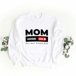 Moletom Engraçado modo de mãe doentio ligado - design ousa