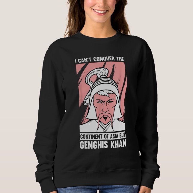 Moletom Engraçado Piada da História Mongol e Genghis Khan  (Frente)