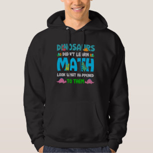Moletom Engraçado Professor de Matemática Dinossauros não