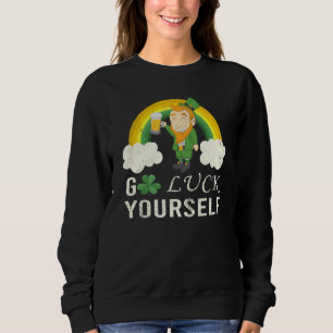 Moletom Engraçado Saint Patrick Quote Sente-Se Design