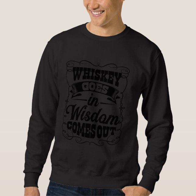 Moletom Engraçado Scotch Whiskey Bourbon Whisky Drinker Me (Frente)