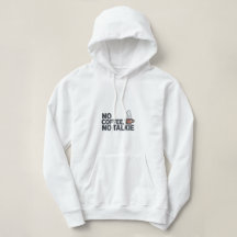 Engraçado "Sem Café, Sem Talkie" Hoodie | Tampa do