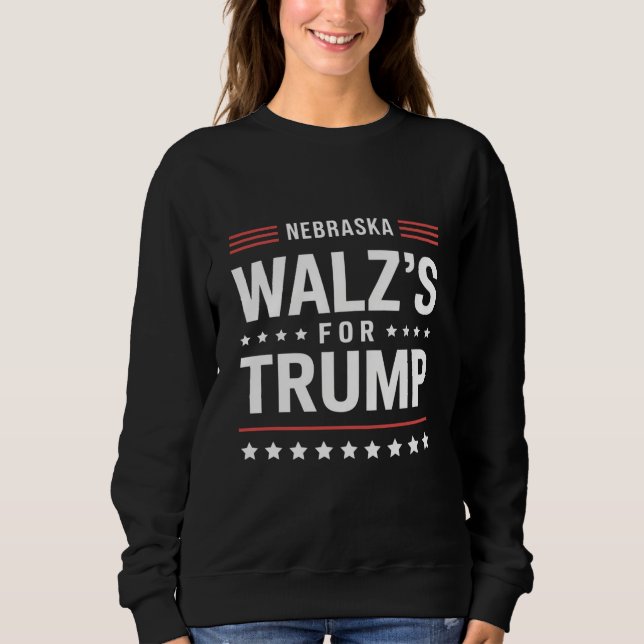 Moletom Engraçado Trump Vance Walz's para Trump Nebraska (Frente)
