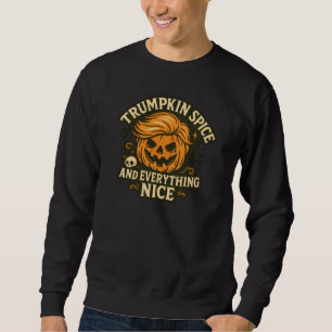 Moletom Engraçado "Trumpkin Spice & All Nice" Halloween