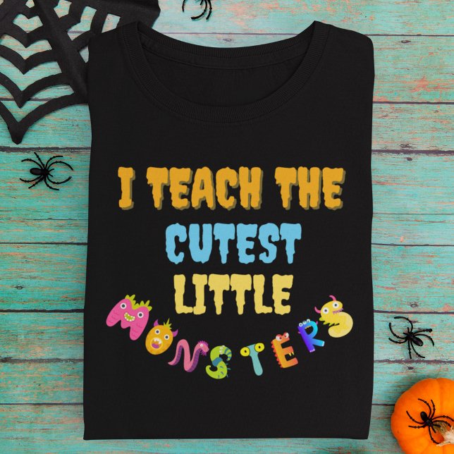 Moletom Ensino O Professor De Monstros Mais Bonitos No Dia (I Teach the Cutest Little Monsters Teachers Sweatshirt for Halloween.)
