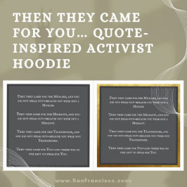 Moletom Então vieram atrás de você... Ativista inspirado e