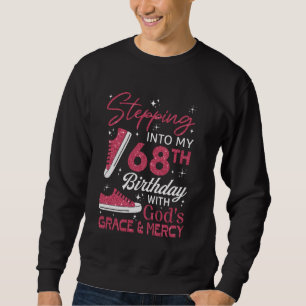 Moletom Entrando no meu 68º aniversário com a graça de Deu