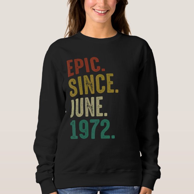 Moletom Epic De 50 Anos Desde Junho De 1972 (Frente)